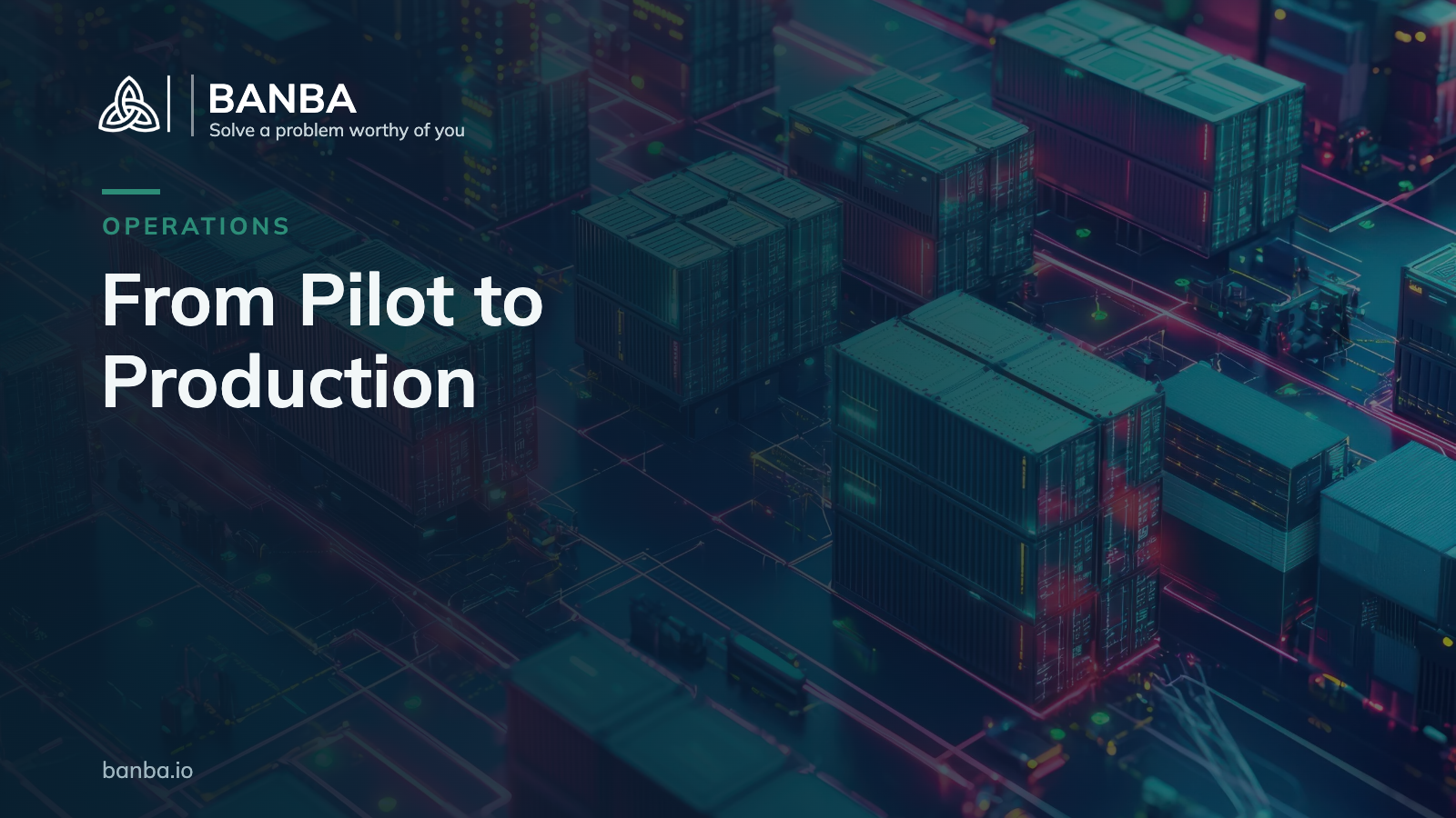 Banba Insights cover — From Pilot to Production